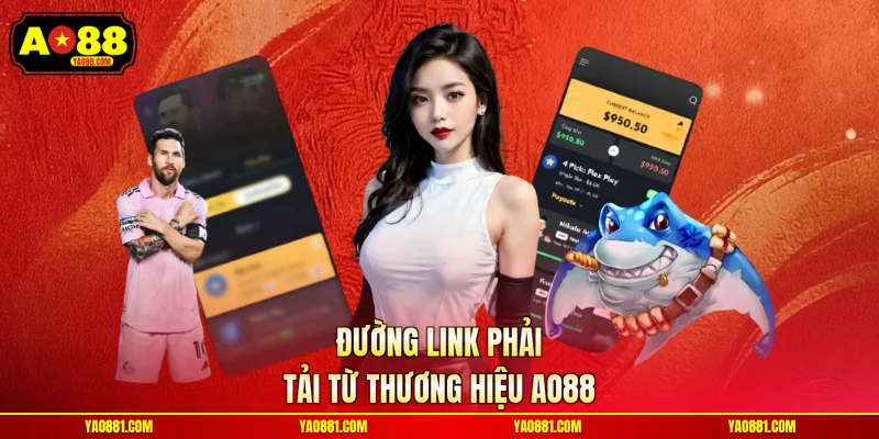 Đường link phải tải từ thương hiệu AO88